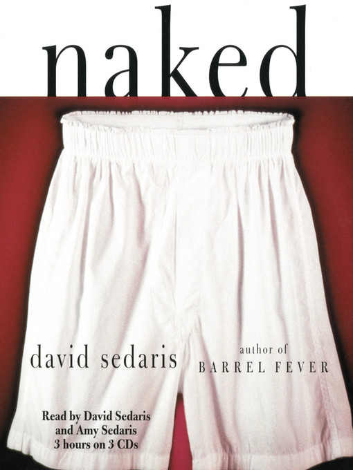 Title details for Naked by David Sedaris - Available